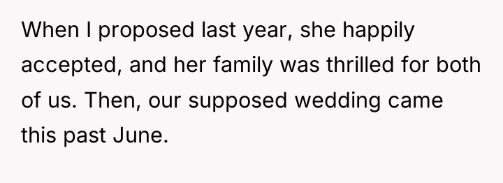 When I proposed last year, she happily accepted, and her...