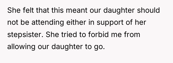 She felt that this meant our daughter should not be...
