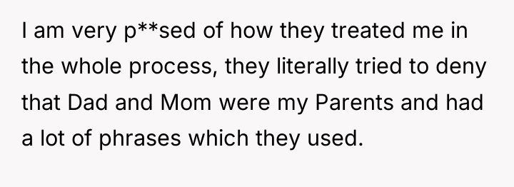 I am very p**sed of how they treated me in...