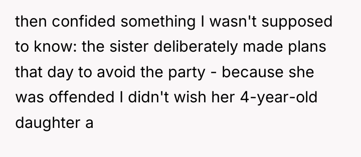 then confided something I wasn't supposed to know: the sister...