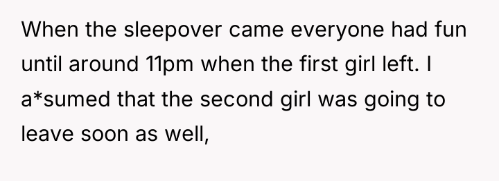 When the sleepover came everyone had fun until around 11pm...