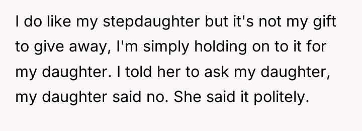 I do like my stepdaughter but it's not my gift...