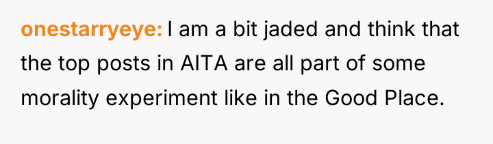 onestarryeye I am a bit jaded and think that the...