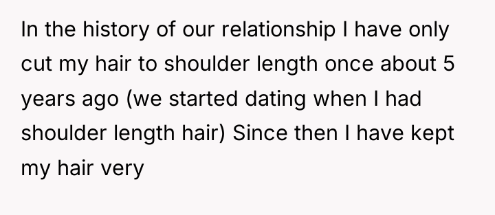 In the history of our relationship I have only cut...