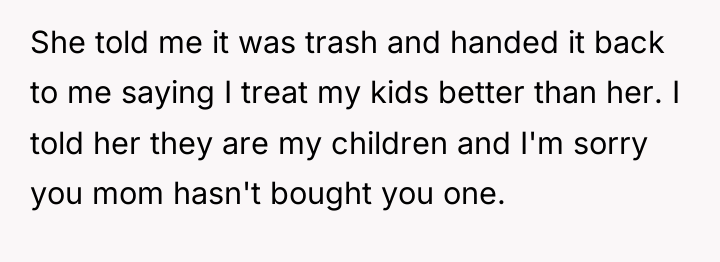 She told me it was trash and handed it back...
