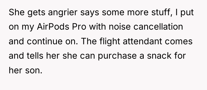 She gets angrier says some more stuff, I put on...