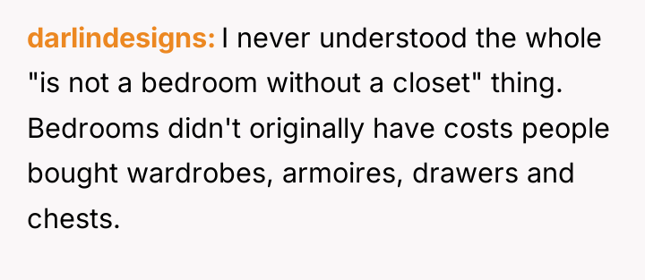 darlindesigns I never understood the whole "is not a bedroom...