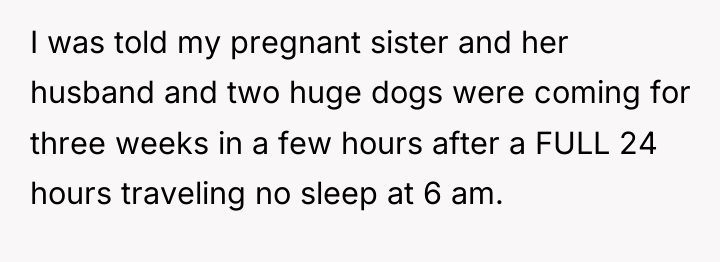 I was told my pregnant sister and her husband and...