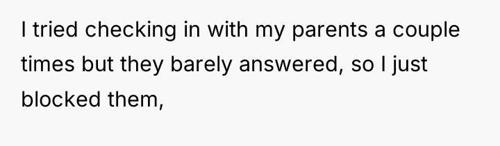 I tried checking in with my parents a couple times...