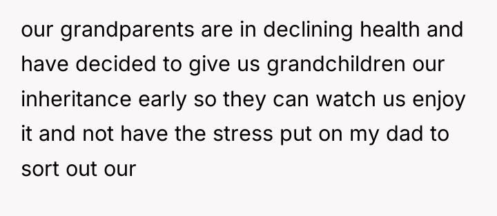 our grandparents are in declining health and have decided to...