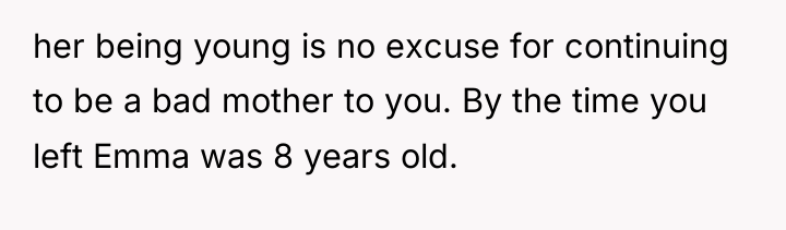 her being young is no excuse for continuing to be...