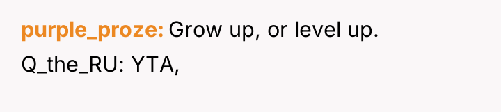 purple_proze Grow up, or level up. Q_the_RU: YTA,