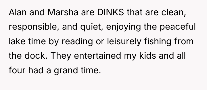 Alan and Marsha are DINKS that are clean, responsible, and...