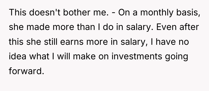 This doesn't bother me. - On a monthly basis, she...