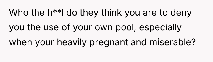 Who the h**l do they think you are to deny...