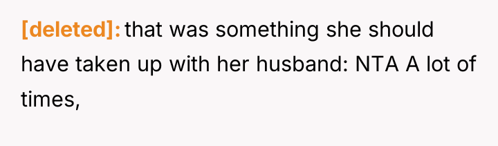 [deleted] that was something she should have taken up with...