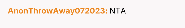 AnonThrowAway072023 NTA