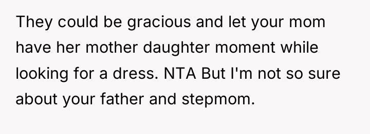They could be gracious and let your mom have her...