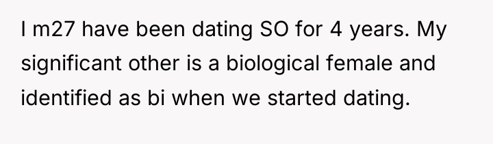 I m27 have been dating SO for 4 years. My...