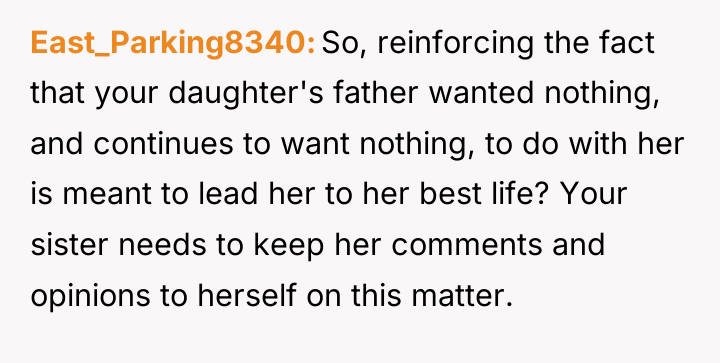 East_Parking8340 So, reinforcing the fact that your daughter's father wanted...