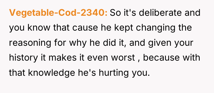 Vegetable-Cod-2340 So it's deliberate and you know that cause he...