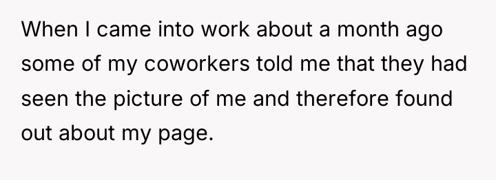When I came into work about a month ago some...