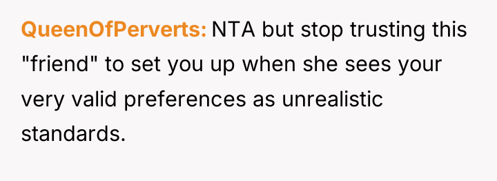 QueenOfPerverts NTA but stop trusting this "friend" to set you...