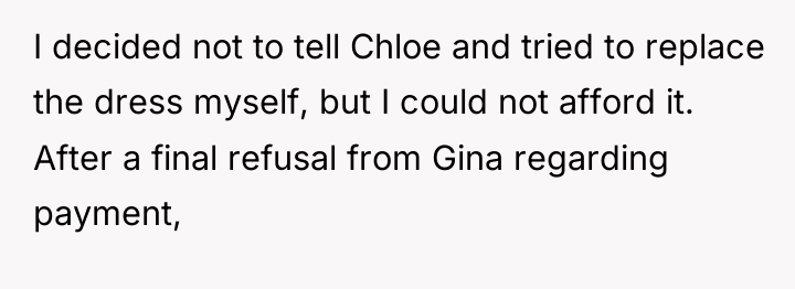 I decided not to tell Chloe and tried to replace...