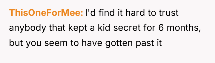 ThisOneForMee I'd find it hard to trust anybody that kept...
