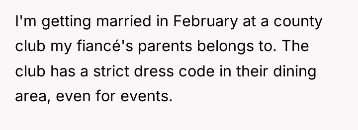 I'm getting married in February at a county club my...