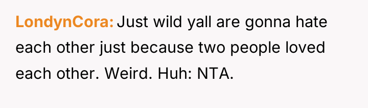 LondynCora Just wild yall are gonna hate each other just...