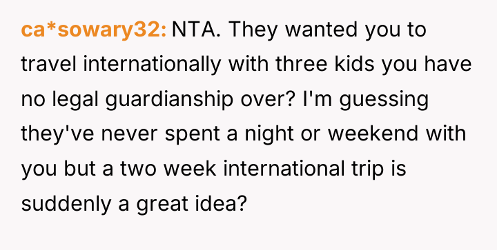 ca*sowary32 NTA. They wanted you to travel internationally with three...