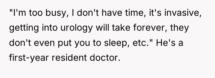 "I'm too busy, I don't have time, it's invasive, getting...