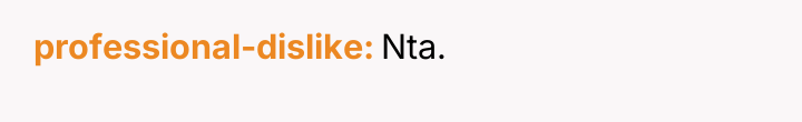 professional-dislike Nta.