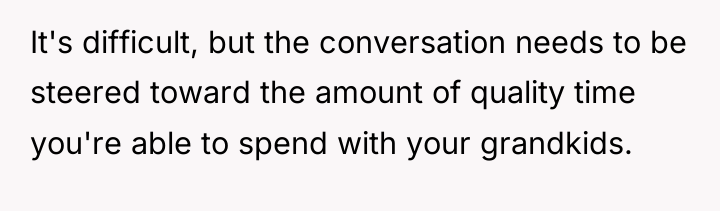 It's difficult, but the conversation needs to be steered toward...