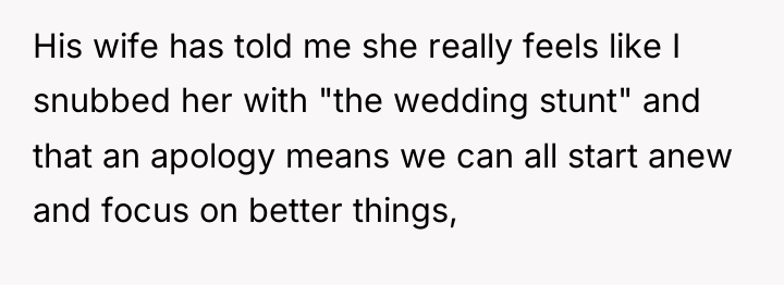 His wife has told me she really feels like I...