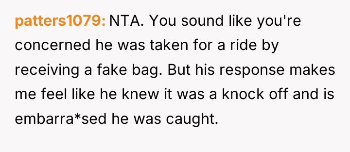 patters1079 NTA. You sound like you're concerned he was taken...