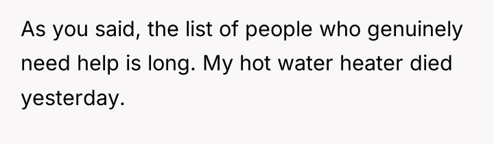 As you said, the list of people who genuinely need...