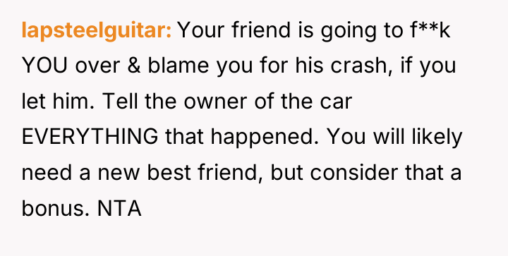 lapsteelguitar Your friend is going to f**k YOU over &...