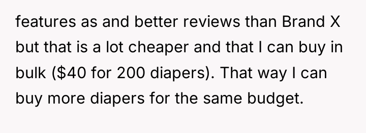 features as and better reviews than Brand X but that...