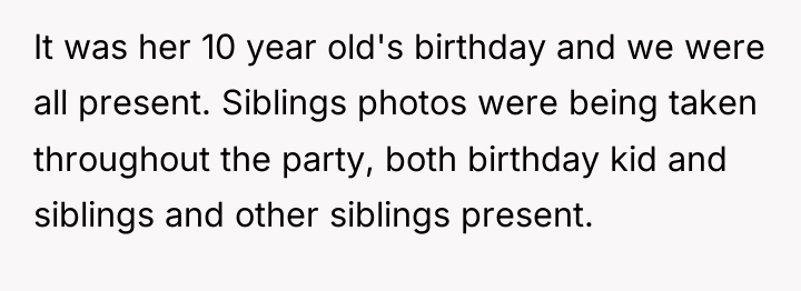 It was her 10 year old's birthday and we were...