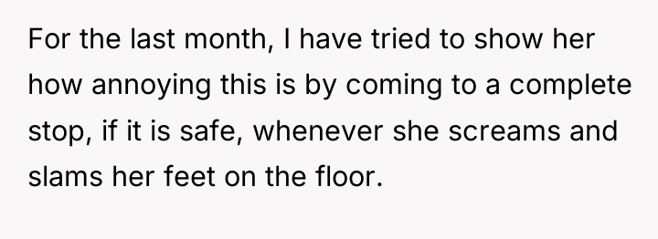 For the last month, I have tried to show her...
