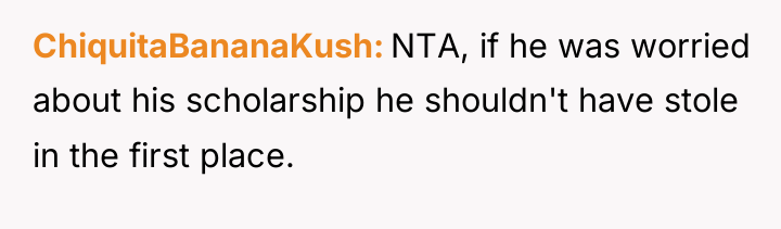 ChiquitaBananaKush NTA, if he was worried about his scholarship he...
