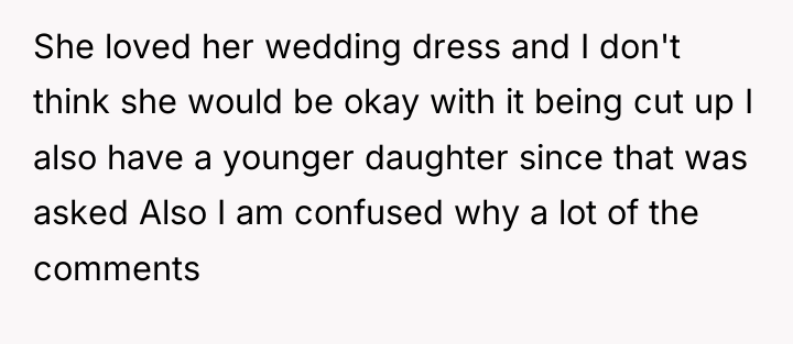 She loved her wedding dress and I don't think she...