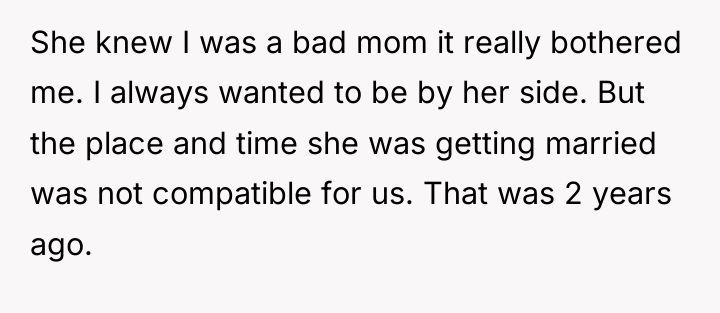 She knew I was a bad mom it really bothered...