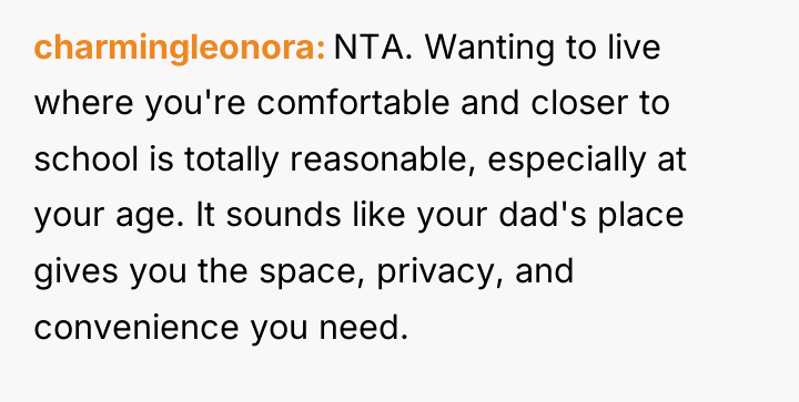 charmingleonora NTA. Wanting to live where you're comfortable and closer...