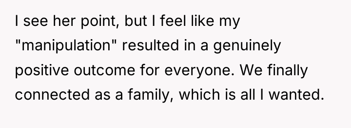 I see her point, but I feel like my "manipulation"...