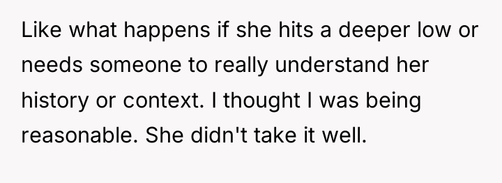 Like what happens if she hits a deeper low or...