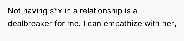 Not having s*x in a relationship is a dealbreaker for...