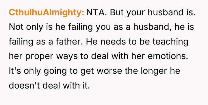 CthulhuAlmighty NTA. But your husband is. Not only is he...